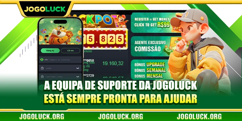 A equipa de suporte da JOGOLUCK está sempre pronta para ajudar