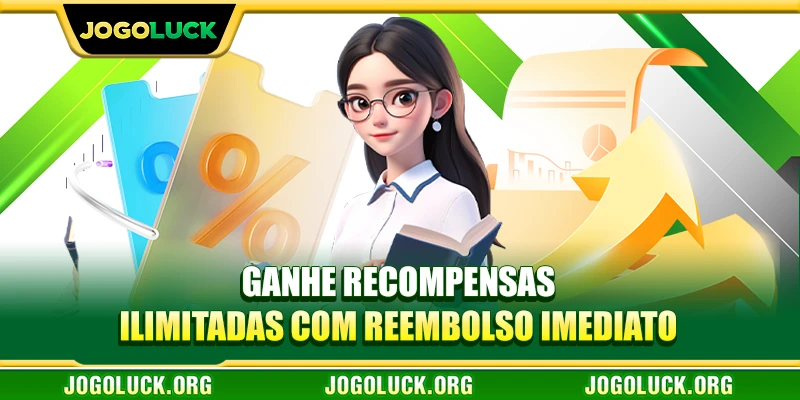 Ganhe recompensas ilimitadas com reembolso imediato