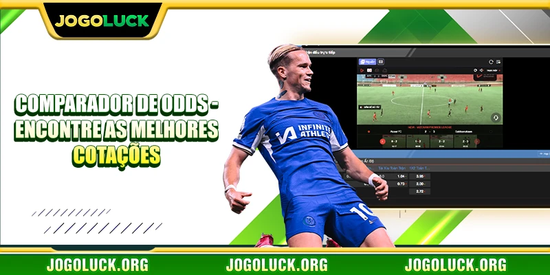 Comparador de Odds - Encontre as Melhores Cotações