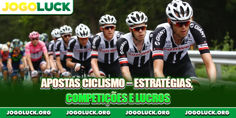 Apostas Ciclismo – Estratégias, Competições e Lucros